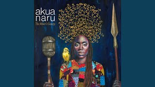 Video thumbnail of "Akua Naru - Fly (Bonus Track)"