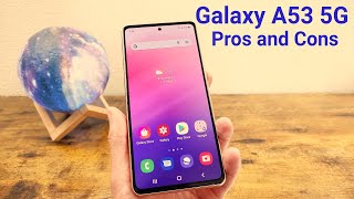 Samsung Galaxy A53 5G - Pros and Cons