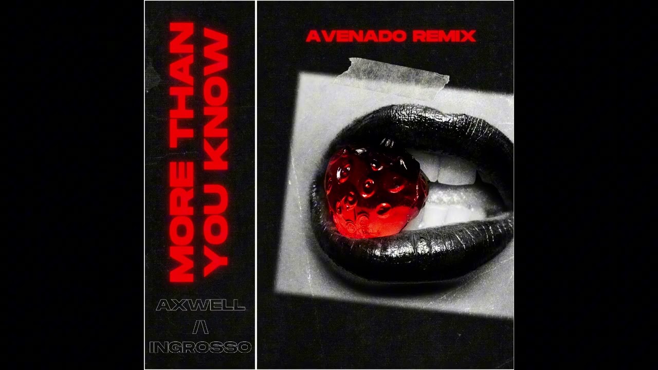Axwell Ingrosso - More Than You Know (Avenado Remix) [PROGRESSIVE HOUSE REMIX]