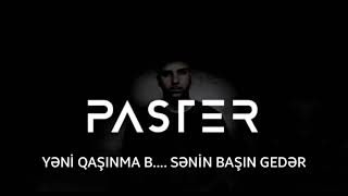 Paster-Gecələr Gündüz (SÖZLƏR)