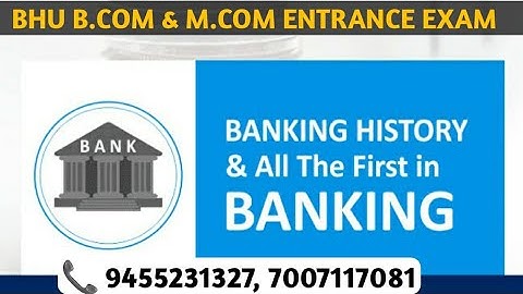 #1 History of Indian Banking System || Banking || BHU B.com & M.com Entrance 2021 || Join Now