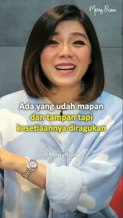 Apa aja nih yang jadi pertimbanganmu dalam memilih pasangan yang tepat? 🤔 #shorts #MerryRiana