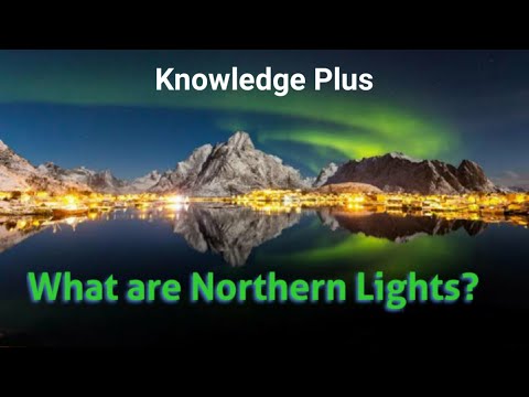 Video: Ano Ang Mga Northern Lights