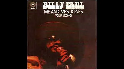 Billy Paul - Me And Mrs. Jones