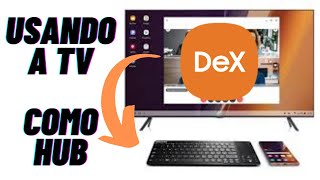 Samsung DEX SEM FIO | Usando a própria TV como HUB para seu Mouse e Teclado