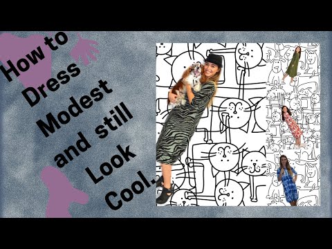 How To Wear Modesty and Look Cool.
