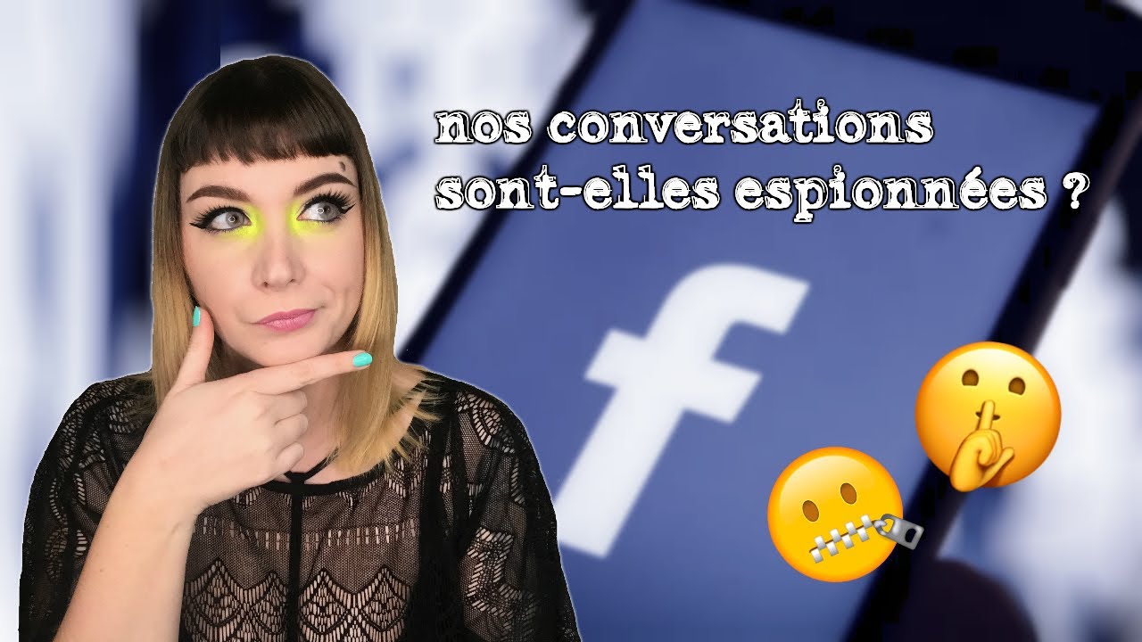 FACEBOOK nous écoute-il grâce à nos MICROS ?