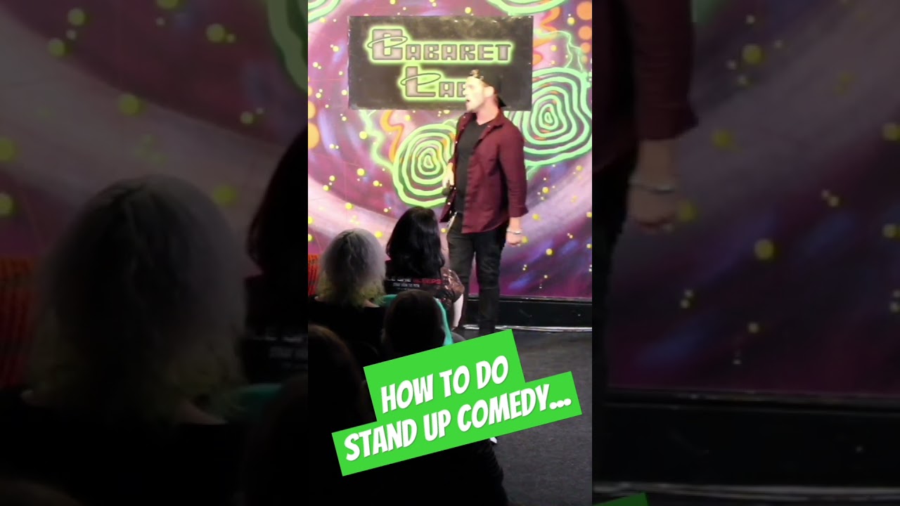 How to (not) do stand up comedy good...ish... 