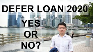 DEFER LOAN PAYMENT IN 2020 YES OR NO? | Singapore property loan deferment | Financial Calculation