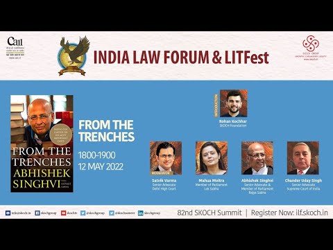 From The Trenches| SKOCH #IndiaLawForum & LITFest | 12 May, 6:00PM IST