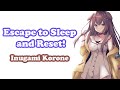 [Inugami Korone] - 寝・逃・げでリセット! (Escape to Sleep and Reset!) / Fukuhara Kaori