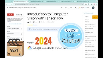 [2024] Introduction to Computer Vision with TensorFlow || #qwiklabs #GSP631 ||  [With Explanation🗣️]