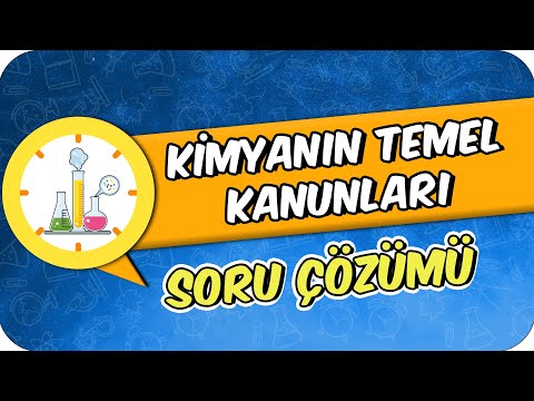 13 Dakikada Kimyanın Temel Kanunları | Soru Çözümü