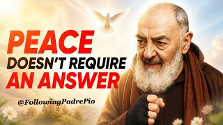 Full Padre Pio’s Secret to Finding Peace in Difficult Times News