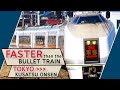 Faster than the Shinkansen! Tokyo to Kusatsu Onsen