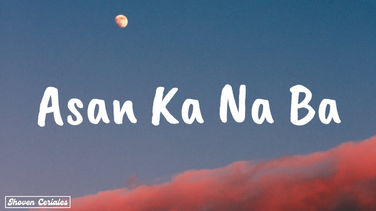 Zack Tabudlo - Asan Ka Na Ba | Lyrics - YouTube