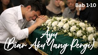 Ayu (Let Me Go) Chapters 1-10 — Shie Mr — KBM App