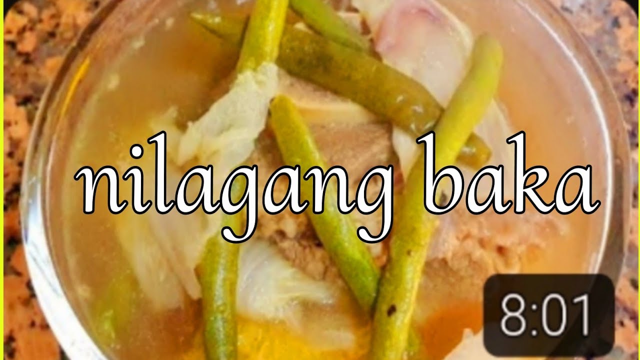 HOW TO COOK NILAGANG BAKA RECIPE FOR WINTER SEASON SOUP