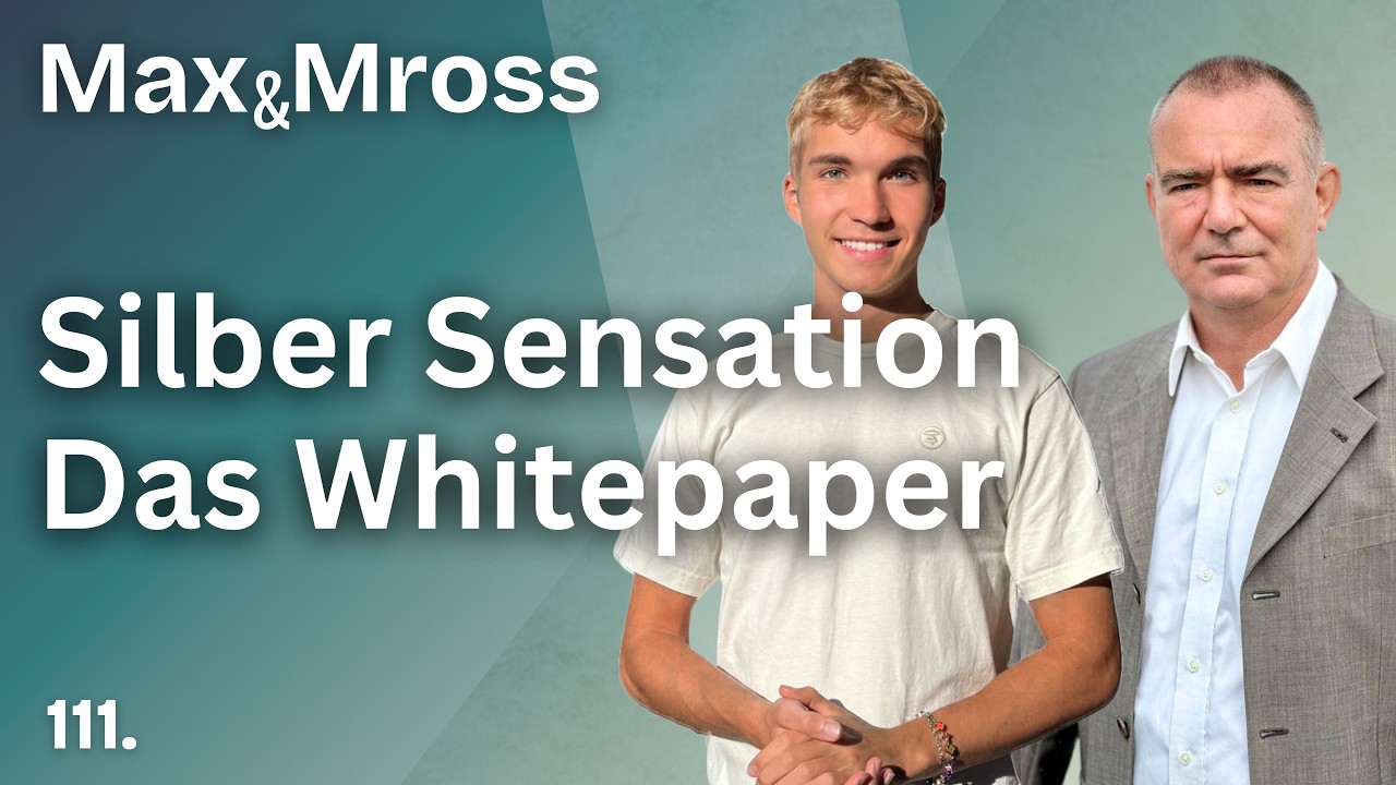 Das geheime Silber Whitepaper von Wissenschaftlern! - Max und Mross 