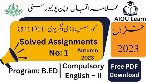 AIOU Code 5411 Solved Assignments No. 1 Autumn 2023 | Compulsory English – II