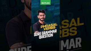 Class 8 English Onam Exam 2026 - Phrasal Verbs : Sure Grammar Question | Xylem Class 8