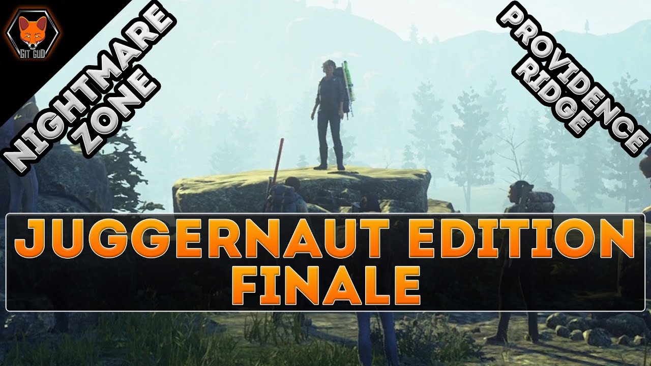 Providence Ridge The END! Providence Ridge Conquest! (State of Decay 2 Juggernaut ...