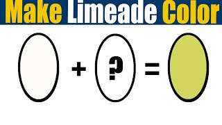 How To Make Color Limeade Acrylic Paint