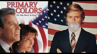 Primary Colors(1998 ) Movie | Thornton,Kathy Bates,Emma Thompson,John Travolta |  Review & Facts