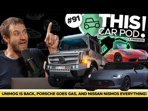 Mercedes Unimog Returns! New Porsche Cayman? Can Nissan Save Itself? This Car Pod! Ep92