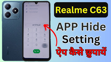 Realme C63 Me App Hide Kaise Kare | How To Hide Apps In Realme C63