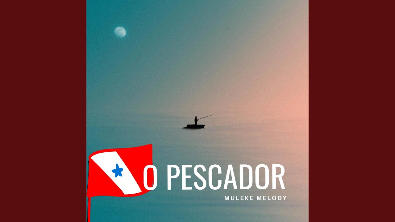O Pescador