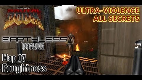 Doom 2 - Earthless: Prelude - Mapa 07 - Ultra-Violence - All Secrets