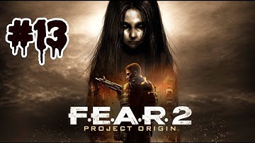 FEAR 2: Project Origin - Walkthrough ITA [1080p] Parte 13 ( No commentary )
