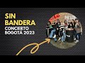 Capture de la vidéo Frecuenciatour- Concierto Sin Bandera- Bogotá 2023