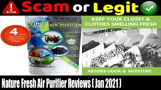 Nature Fresh Air Purifier Reviews ( Jan 2021)- Is It A Trust Worthy Product? Watch Now!