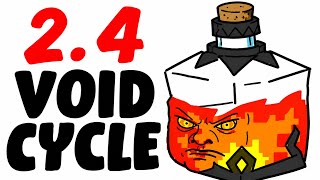 2.4 Void Spell Cycle Is NOT WHAT YOU THINK!
