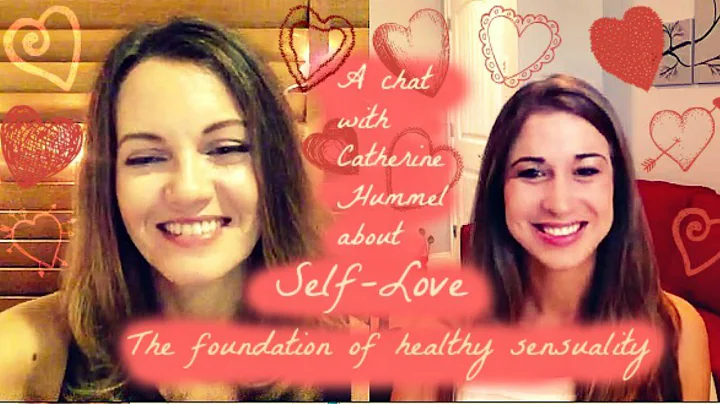 Self love: A foundation for healthy sensuality (in...