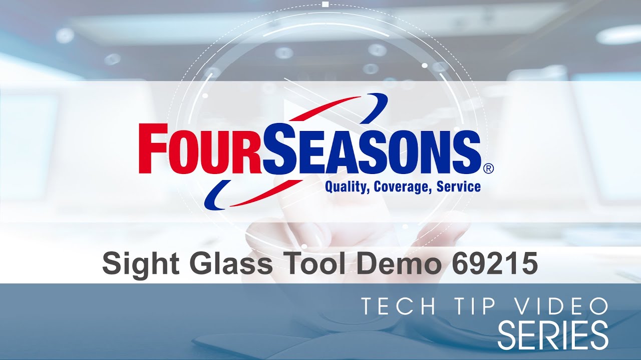 Sight Glass Tool Demo 69215