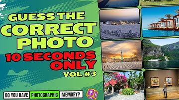 Brain Test Challenge! Test Your Photographic Memory! Vacation Destination Edition! Guess The Spot 3