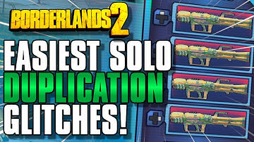 EASIEST SOLO Duplication Glitches! Working In 2025! | Borderlands 2
