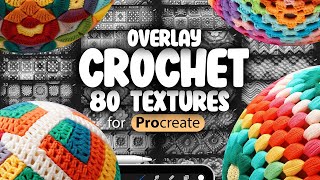 Overlay Crochet Brushes for Procreate 🔥