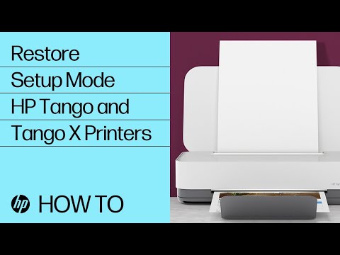 Restore Setup Mode | HP Tango and Tango X Printers | HP
