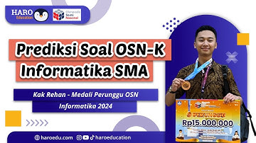 Prediksi Soal OSN-K Informatika SMA 2026🔥