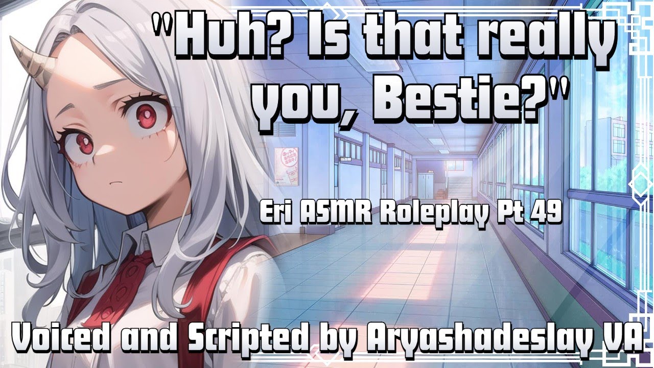 Воссоединение со взрослой Эри!: ASMR-ролевая игра Эри, часть 49 [F4A][Моя геройская академия]