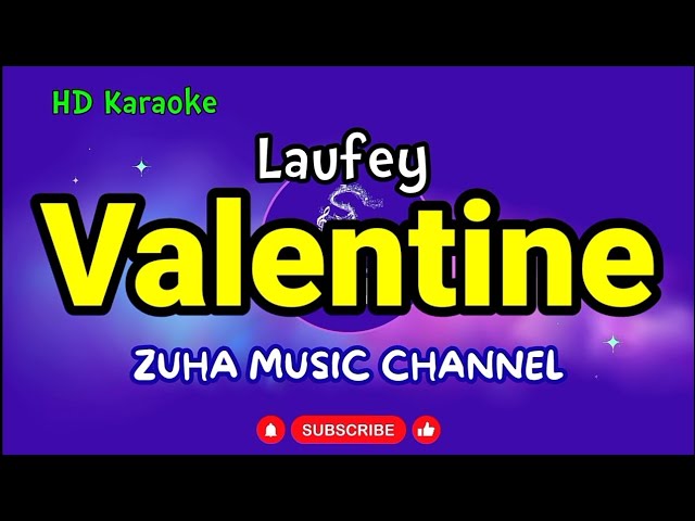 Valentine - Laufey | ZMC Karaoke class=