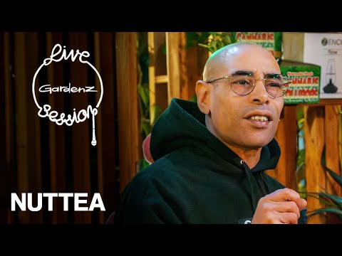 Nuttea - DHK & Trop peu de temps - Live Gardenz session #19
