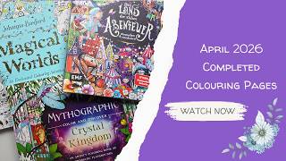 April 2026 Completed Colouring Pages