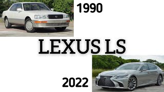 EVOLUTION OF THE LEXUS LS 1990-2022 INTERIOR&EXTERIOR
