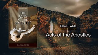 Chapter 33 - Laboring Under Difficulties | The Acts of the Apostles (with text)
