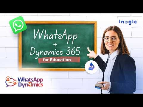 AI-Powered WhatsApp & Dynamics 365 Integration for Education  #whatsapp